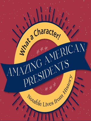 cover image of Amazing American Presidents